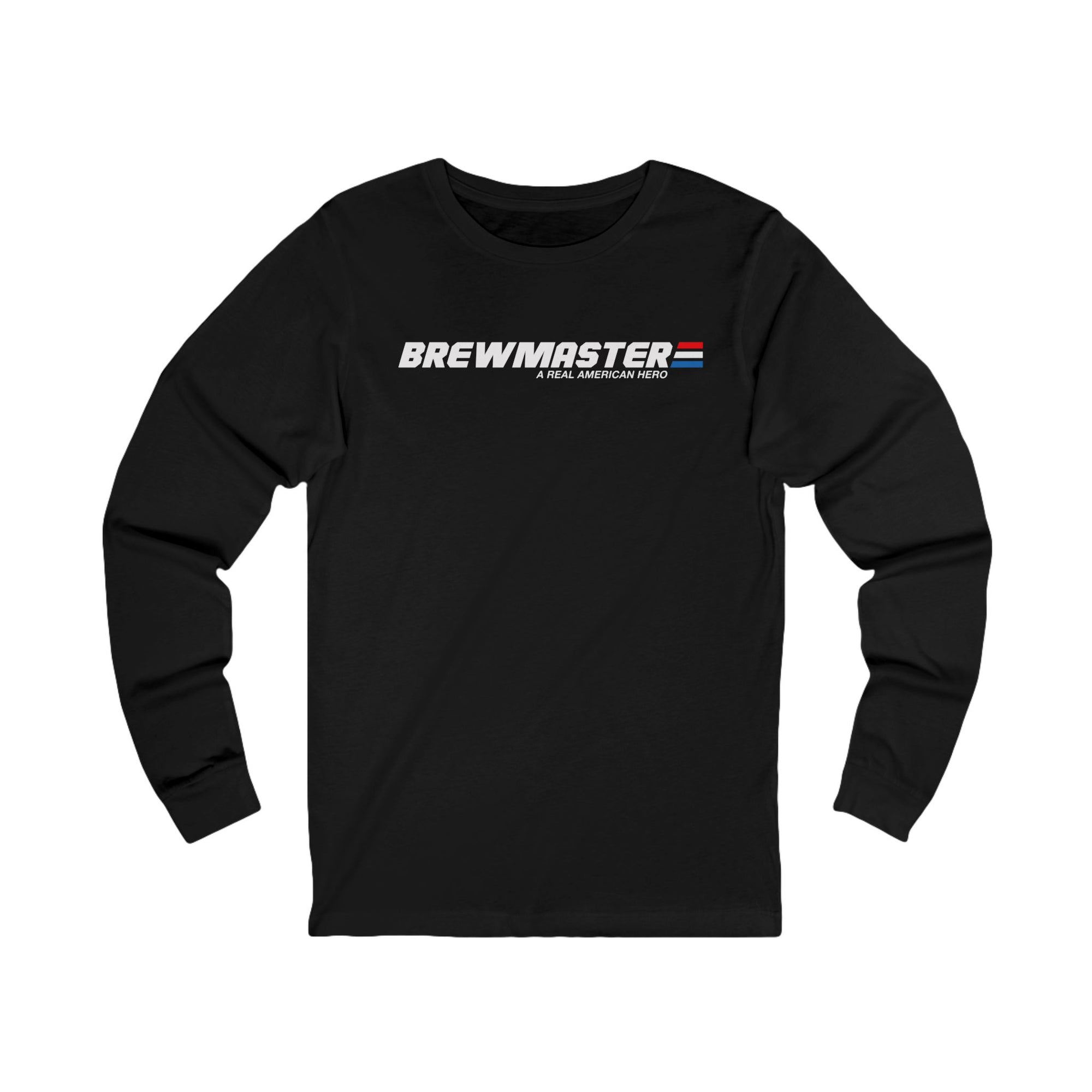 Brewmaster A Real American Hero long-sleeve T-shirt in black with bold white text”
