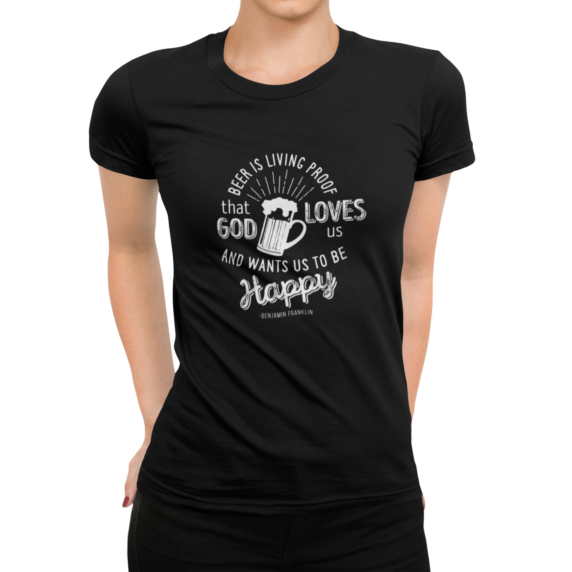 BrewSwag Women’s T-Shirt with Ben Franklin-inspired beer quote across the chest