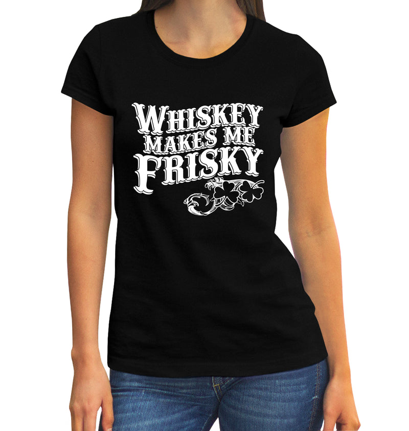 Women’s black t-shirt with white distressed ‘Whiskey Makes Me Frisky’ saloon font and shamrocks