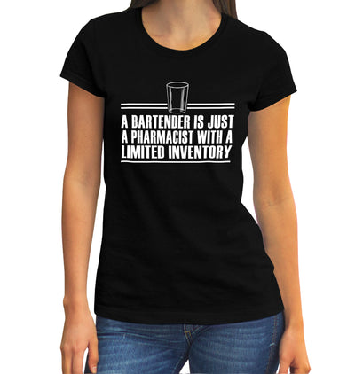 Bartender is Just a Pharmacist T-Shirt on Female Model