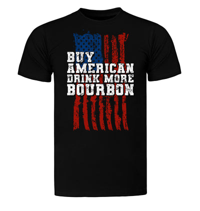 Black Buy American, Drink More Bourbon T-Shirt