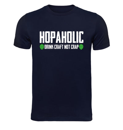 Blue Hopaholic Drink Craft Not Crap Beer T-Shirt Flat Image