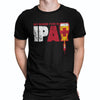 My Blood Type is IPA+ Beer T-Shirt