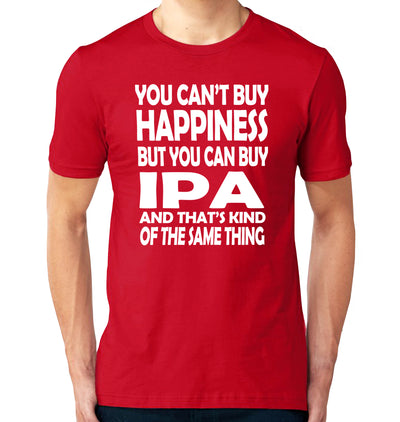 You Can't Buy Happiness but You Can Buy IPA Beer T-Shirt on Model Red