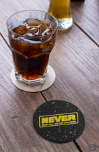 Star-field background beer coaster featuring bold NEVER banner