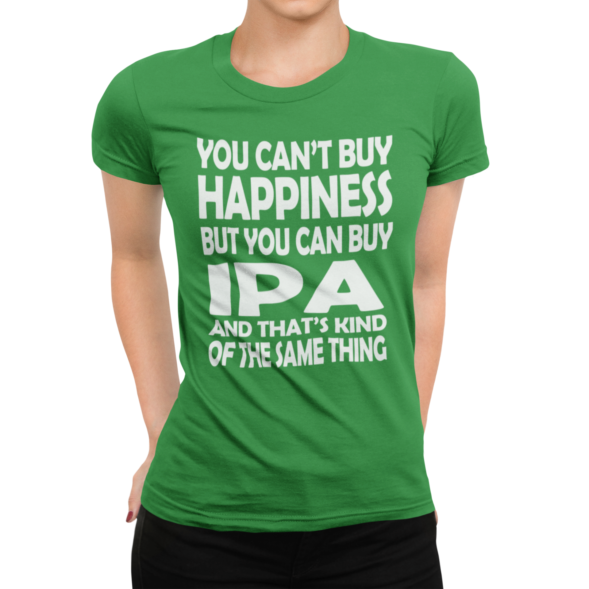 Playful beer mantra printed in bold uppercase across chest of green women's tee